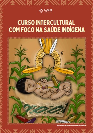 Formação Intercultural com foco na Saúde Indígena