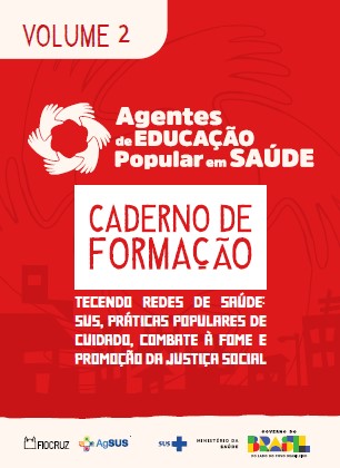 Tecendo redes de saúde: SUS, práticas populares de cuidado, combate à fome e promoção da justiça social